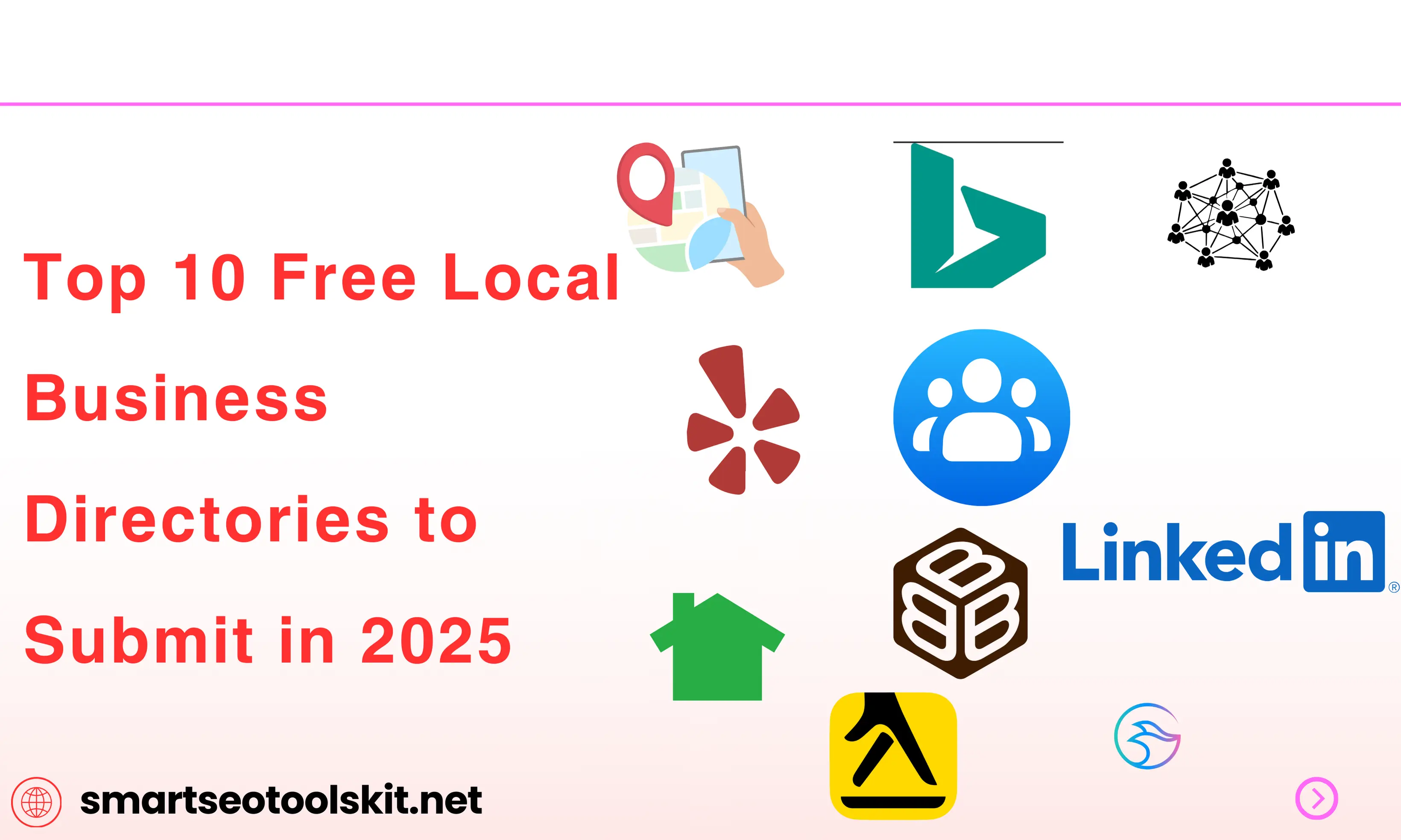 Top 10 Free Local Business Directories to Submit in 2025